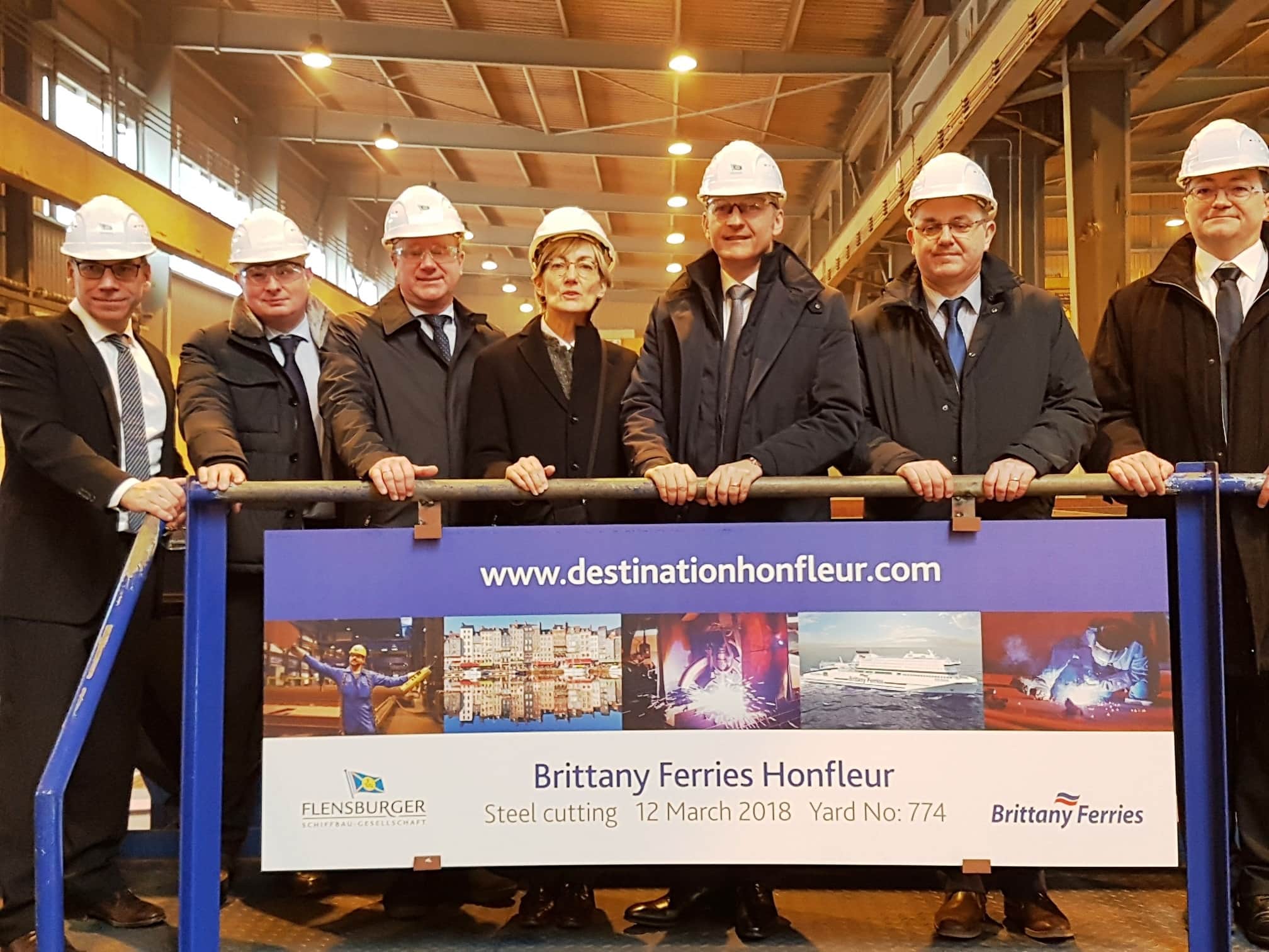 The steel cutting ceremony for HONFLEUR, 12th March 2018. From L-R: Dirk Hemsen, Project Manager FSG; Arnaud Le Poulichet, Technical Director, Brittany Ferries; Rüdiger Fuchs, CEO, FSG; Corinne Vintner, Legal Director, Brittany Ferries; Christophe Mathieu, CEO, Brittany Ferries; Frédéric Pouget, Fleet, maritime and port operation Director Brittany Ferries; Brice Robinson, Naval Projects Manager, Brittany Ferries. Brittany Ferries